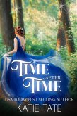 Time After Time (Time Chronicles, #3) (eBook, ePUB)