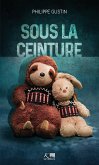 Sous la ceinture (eBook, ePUB)