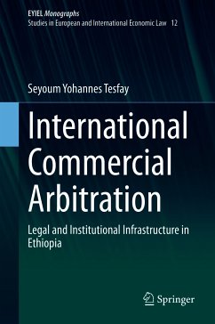 International Commercial Arbitration (eBook, PDF) - Tesfay, Seyoum Yohannes
