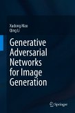 Generative Adversarial Networks for Image Generation (eBook, PDF)
