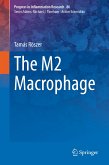 The M2 Macrophage (eBook, PDF)