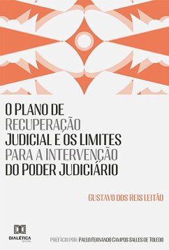 Cover O Plano de Recuperação Judicial e os Limites para a Intervenção do Poder Judiciário (eBook, ePUB)