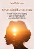 Schönheitsfehler im Hirn (eBook, ePUB) Schönheitsfehler im Hirn (eBook, ePUB)