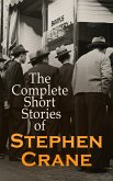 The Complete Short Stories of Stephen Crane (eBook, ePUB)