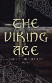 The Viking Age (Vol. 1&2) (eBook, ePUB)