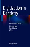 Digitization in Dentistry (eBook, PDF)