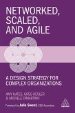 Networked, Scaled, and Agile (eBook, ePUB)