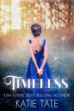 Timeless (Time Chronicles) (eBook, ePUB) - Tate, Katie
