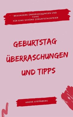 Geburtstag: Überraschungen und Tipps (eBook, ePUB) - Sternberg, Andre