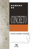 Homens de Concreto (eBook, ePUB)