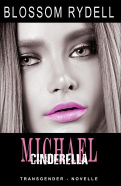 Michael - Cinderella (eBook, ePUB) - Rydell, Blossom