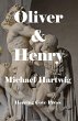 Oliver and Henry (Cords of Rome Series)... - Bild 1