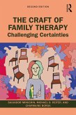 The Craft of Family Therapy (eBook, ePUB)