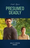 Presumed Deadly (eBook, ePUB) Presumed Deadly (eBook, ePUB)