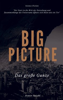 BIG PICTURE - Reischl, Roman