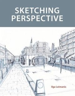 Sketching Perspective - Leimanis, Ilga