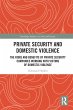 Private Security and Domestic Violence - Bild 1