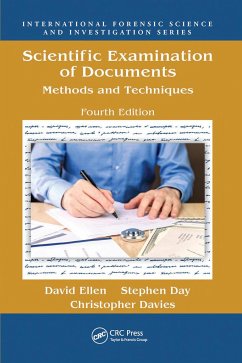 Scientific Examination of Documents - Ellen, David; Day, Stephen; Davies, Christopher