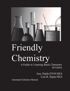 Friendly Chemistry Annotated Solutions Manual - Hajda, Joey A; Hajda, Lisa B