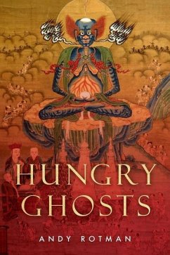 Hungry Ghosts - Rotman, Andy