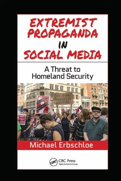 Extremist Propaganda in Social Media - Erbschloe, Michael