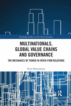 Multinationals, Global Value Chains and Governance - Hertenstein, Peter