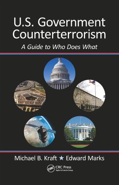 U.S. Government Counterterrorism - Kraft, Michael; Marks, Edward