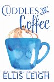 Cuddles & Coffee: A Kinship Cove Collection (eBook, ePUB) Cuddles & Coffee: A Kinship Cove Collection (eBook, ePUB)