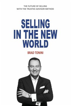 Selling in the New World - Tonini, Brad