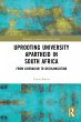 Uprooting University Apartheid in South... - Bild 1