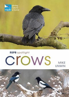 RSPB Spotlight Crows (eBook, ePUB) - Unwin, Mike