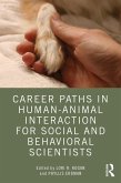 Career Paths in Human-Animal Interaction for Social and Behavioral Scientists (eBook, PDF)