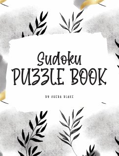 Sudoku Puzzle Book - Easy (8x10 Hardcover Puzzle Book / Activity Book) - Blake, Sheba