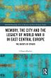 Memory, the City and the Legacy of... - Bild 1