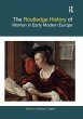 The Routledge History of Women in Early... - Bild 1