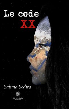 Le code XX - Sedira, Salima