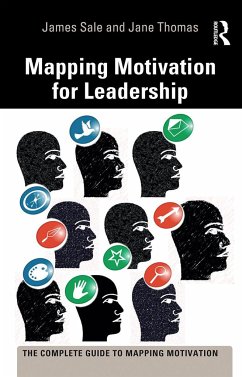 Mapping Motivation for Leadership - Sale, James; Thomas, Jane
