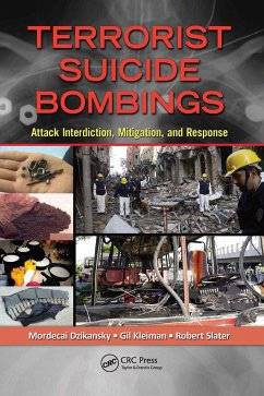 Terrorist Suicide Bombings - Dzikansky, Mordecai; Kleiman, Gil; Slater, Robert