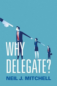 Why Delegate? P - Mitchell