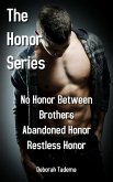 The Honor Series Book One (eBook, ePUB) The Honor Series Book One (eBook, ePUB)