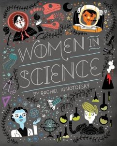 Women in Science - Ignotofsky, Rachel