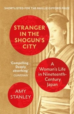 Stranger in the Shogun's City - Stanley, Amy