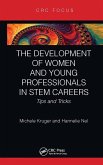 The Development of Women and Young Professionals in STEM Careers