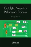 Catalytic Naphtha Reforming Process Catalytic Naphtha Reforming Process