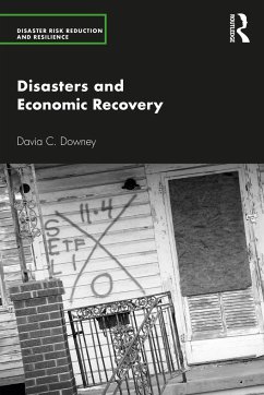 Disasters and Economic Recovery - Downey, Davia C