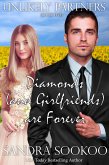 Diamonds (and Girlfriends) are Forever (Unlikely Partners, #5) (eBook, ePUB) Diamonds (and Girlfriends) are Forever (Unlikely Partners, #5) (eBook, ePUB)