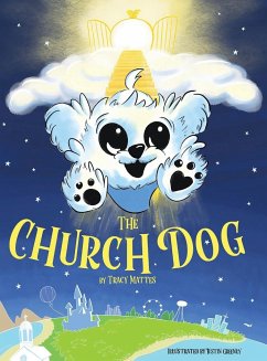 The Church Dog - Mattes, Tracy