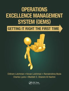 Operations Excellence Management System (OEMS) - Lutchman, Chitram; Lutchman, Kevan; Akula, Ramakrishna