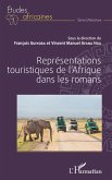 Représentations touristiques de l'Afrique dans les romans