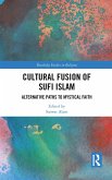 Cultural Fusion of Sufi Islam